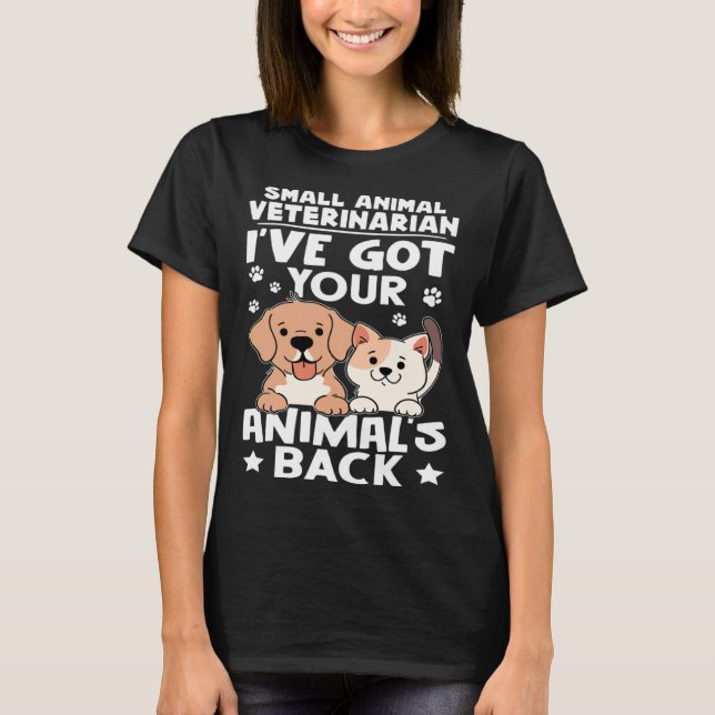 Camiseta Pequeno veterinário Eu tenho seu animal B (Frente)