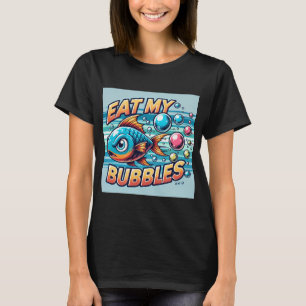 Camiseta Pequenos e rápidos peixes com a frase coma minhas 