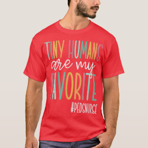 Camiseta Pequenos Humanos São Meus Enfermeiros De Peds Favo