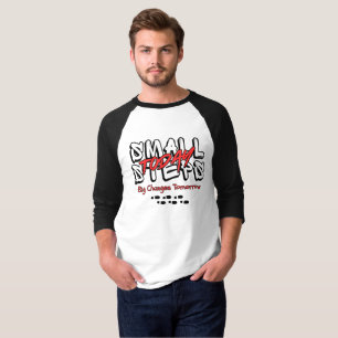 Camiseta Pequenos Passos Hoje, Grandes Mudanças Amanhã