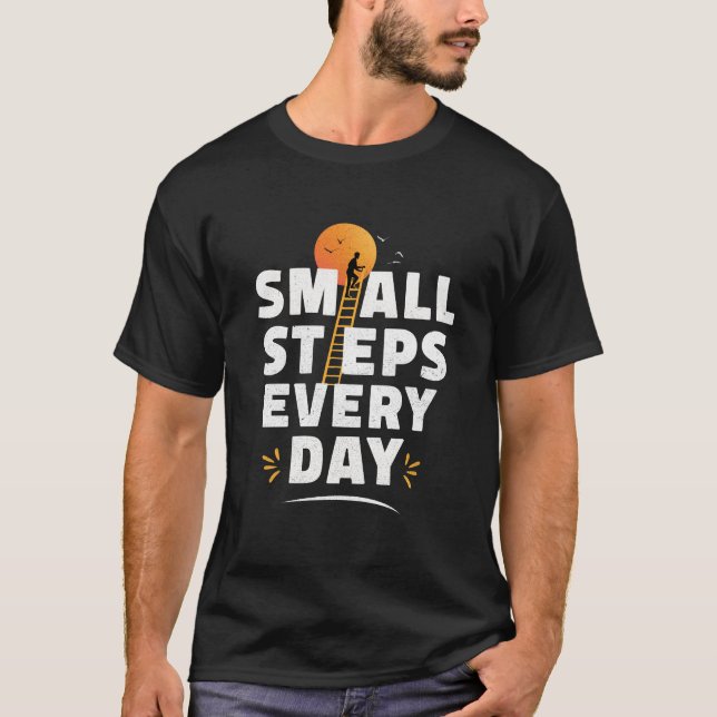 Camiseta Pequenos Passos Todos os Dias (Frente)