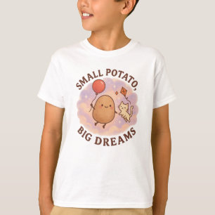 Camiseta Pequenos Sonhos Grandes de Batata - Motivação Cuta