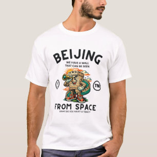Camiseta Pequim: temos uma muralha que pode ser vista