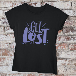 Camiseta Perca-se Citação de Atitude Antissocial Veri Peri