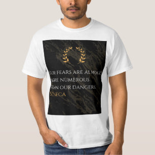 Camiseta Percepção do Seneca: Medos comparados aos perigos 