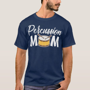 Camiseta Percussion Mãe Instrumento musical Drummer Mot