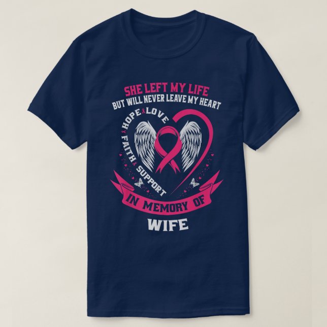 Camiseta Perda De Esposa Oferece Consciência De Cancer De M (Frente do Design)