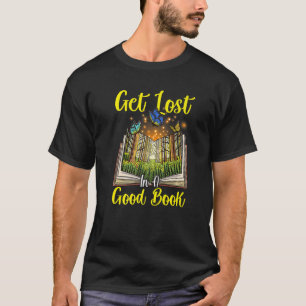 Camiseta Perde-Se Num Bom Livro! Engraçado Livro