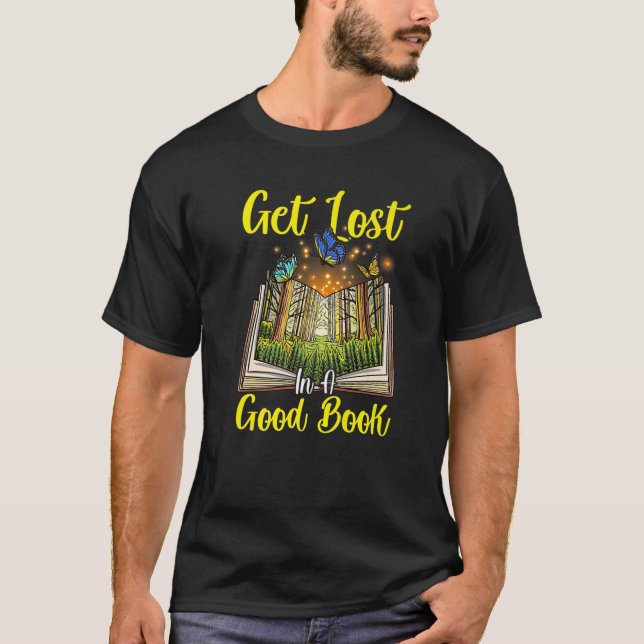 Camiseta Perde-Se Num Bom Livro! Engraçado Livro (Frente)