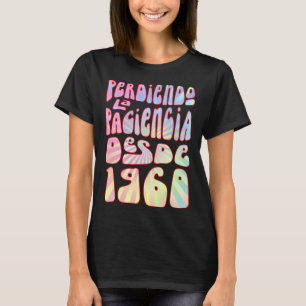 Camiseta Perdendo a Paciência Desde 1960 63 Anos de Anivers