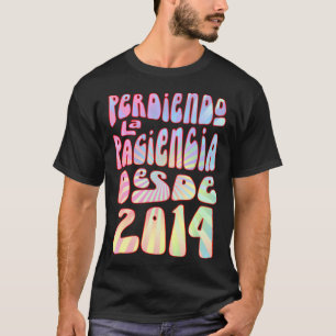 Camiseta Perdendo a Paciência Desde 2014 9 Anos de Aniversá