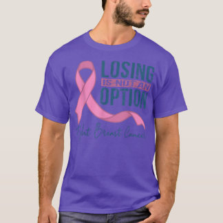 Camiseta Perder Não É Uma Opção, Cancer Para Homens Criança