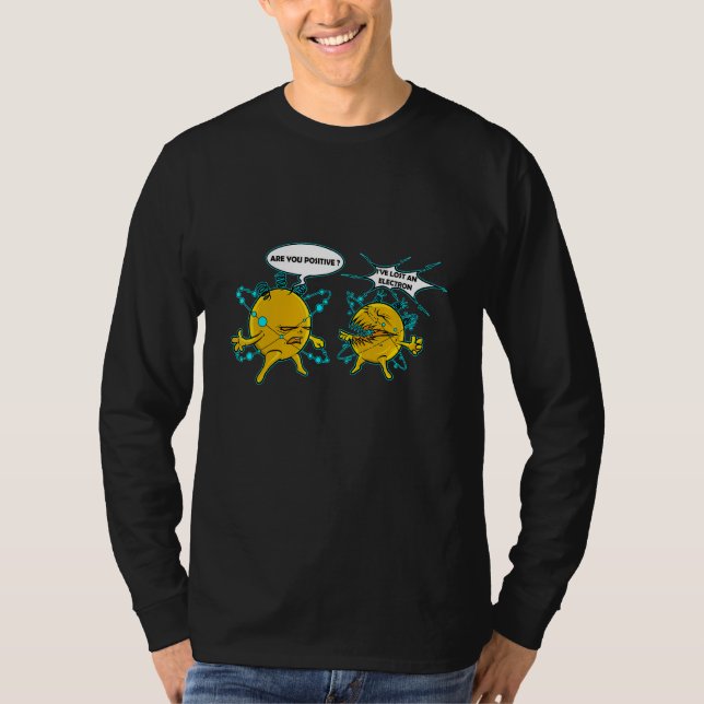 Camiseta Perdi um Elétron Chemistry Nerdy Science Phys (Frente)