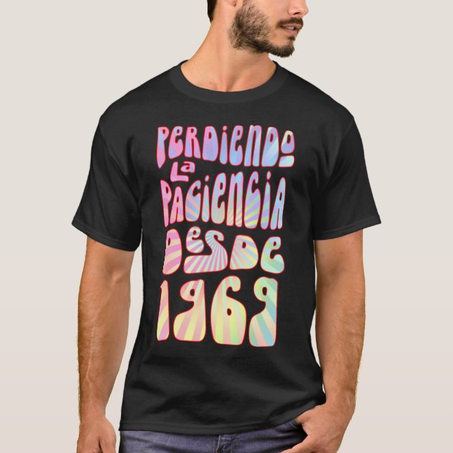 Camiseta Perdiendo La Paciencia Desde 1969 54 Años Cumpleań (Frente)