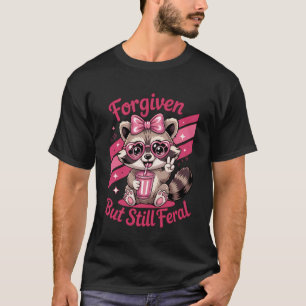 Camiseta Perdoado Mas Ainda Feral Citação Cristã Engraçado