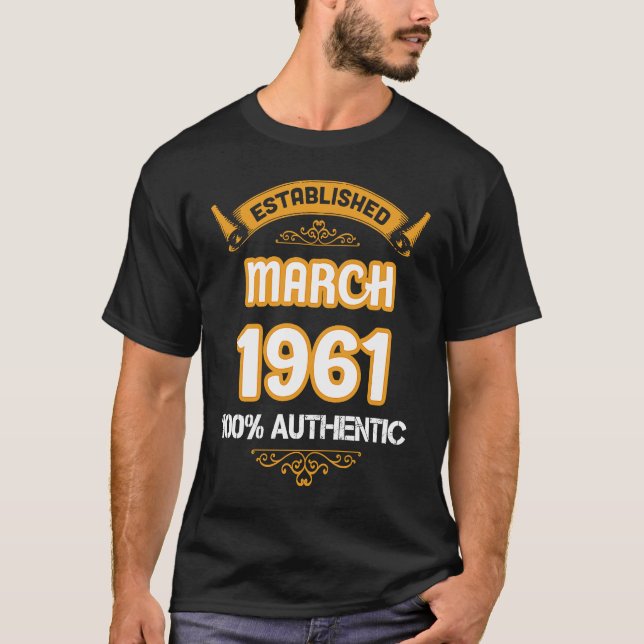 Camiseta Perfect 1961 Bithday Established March 1921 Authen (Frente)