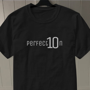 Camiseta Perfeição. 10 em 10.
