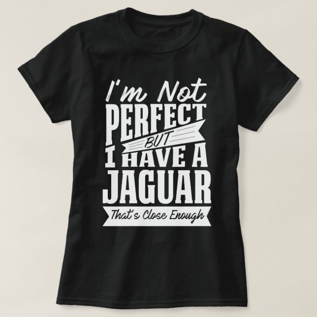 CAMISETA PERFEITO COM JAGUAR W (Frente do Design)