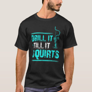 Camiseta Perfure Até Jorrar Pesca no Gelo