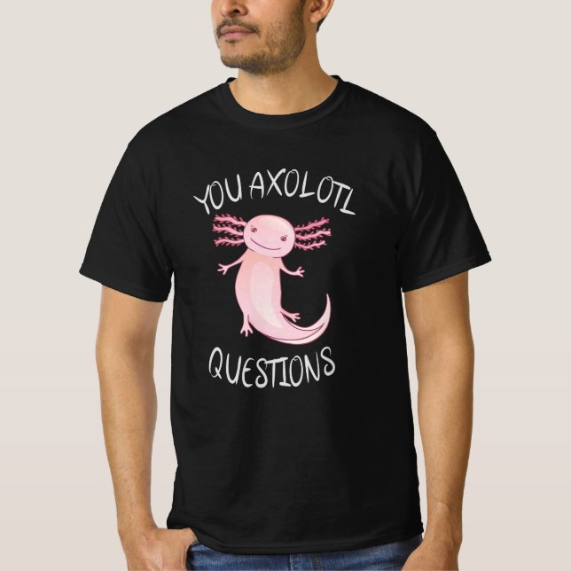 Camiseta Perguntas axolotl (Frente)