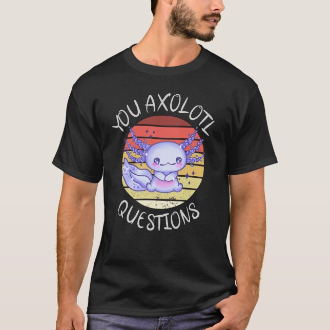 Camiseta Perguntas axolotl (Frente)