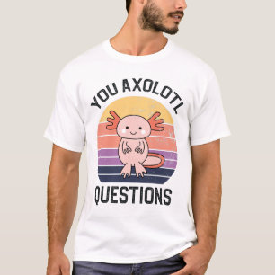 Camiseta Perguntas sobre o Axolotl