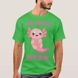 Camiseta Perguntas sobre o Axolotl III