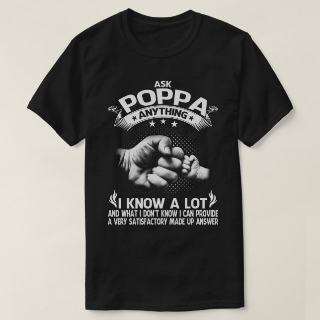 Camiseta Pergunte ao POPPA qualquer T-Shirt (Frente do Design)