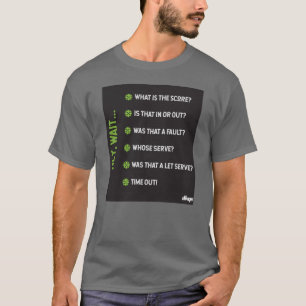 Camiseta Pergunte ao seu oponente um Q Tee - Envie uma mens