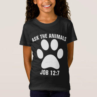 Camiseta PERGUNTE AOS ANIMAIS ÀS CRIANÇAS Cristãs T-Shirts