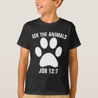 Camiseta PERGUNTE AOS ANIMAIS ÀS CRIANÇAS Cristãs T-Shirts