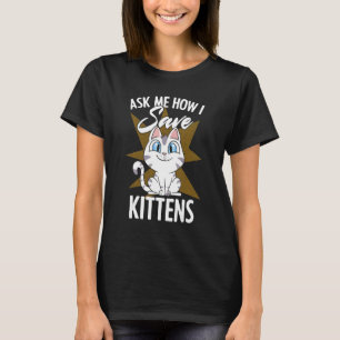 Camiseta Pergunte-Me Como Salvar Gatinhos Gatinhos Adoção G