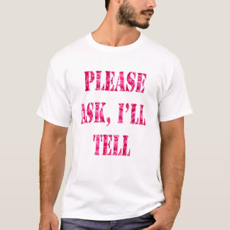 Camiseta Pergunte-me por favor dirá Camo cor-de-rosa