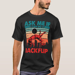 Camiseta Pergunte-me se posso fazer um Backflip Parkour