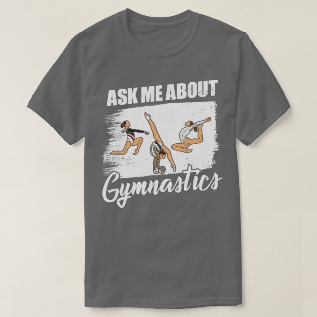 Camiseta Pergunte-Me Sobre A Ginástica (Frente do Design)