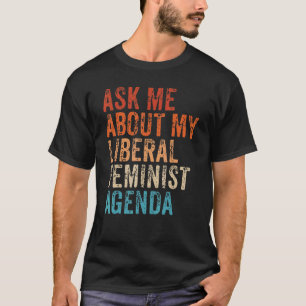 Camiseta Pergunte-Me Sobre A Minha Vintagem Da Agenda Femin