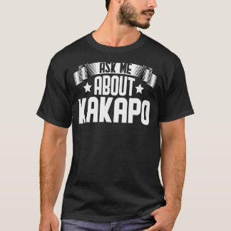 Camiseta Pergunte-Me Sobre Aves Kakapo Kakapo