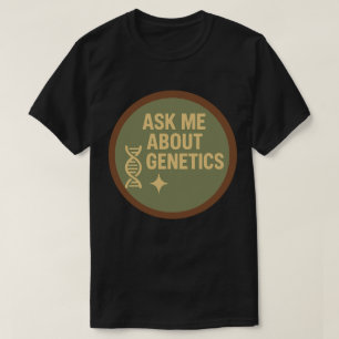 Camiseta Pergunte-me sobre Genética