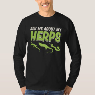 Camiseta Pergunte-me sobre Herps Répteis Dono de Réptil Pet