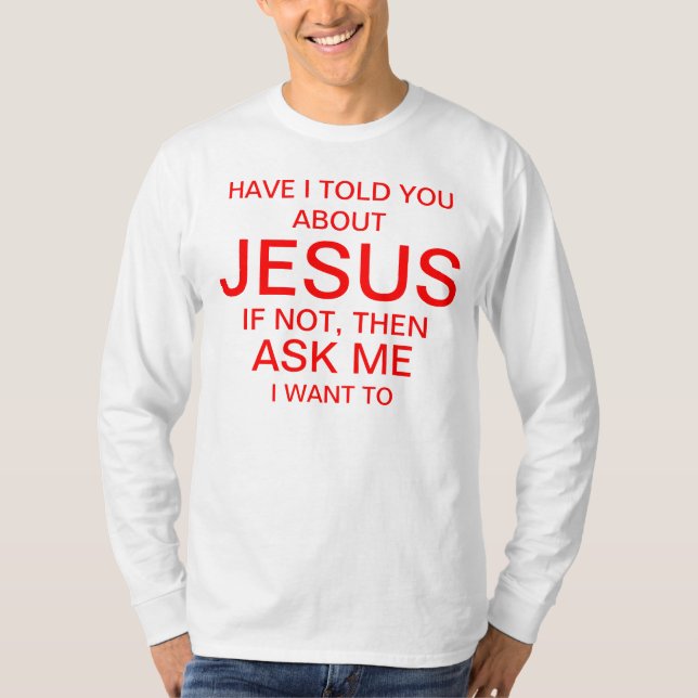 Camiseta Pergunte-me sobre Jesus (Frente)
