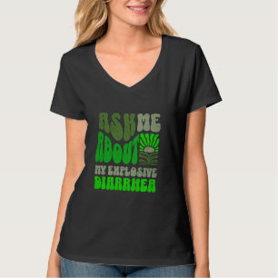 Camiseta Pergunte-me Sobre Meu Humor Inapropriado Diarréia
