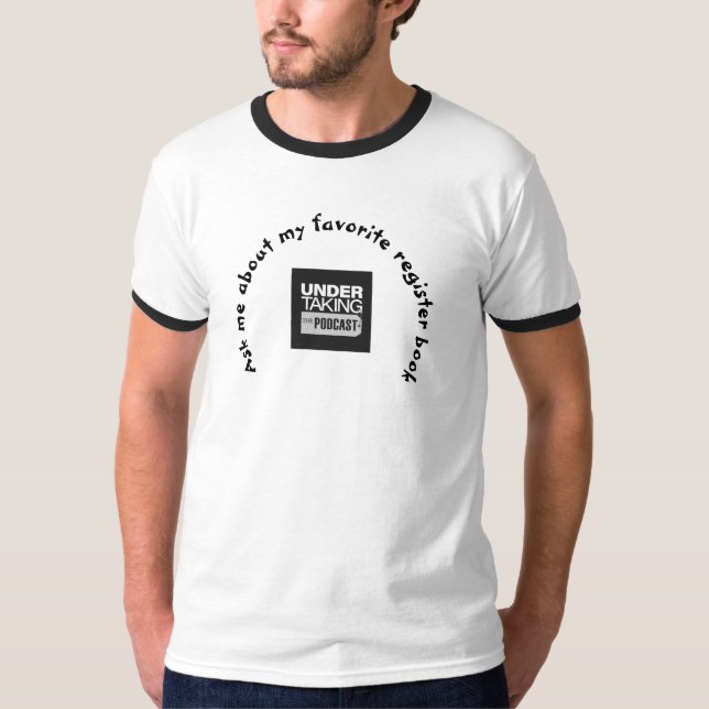 Camiseta Pergunte-me sobre meu livro de registro favorito (Frente)