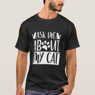 Camiseta Pergunte-me Sobre Meu Pai do Gato
