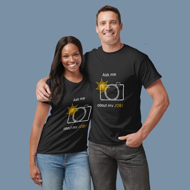 Camiseta Pergunte-Me Sobre Meu Trabalho (Criador carregado)