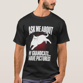 Camiseta Pergunte-me Sobre Meus Avôs Gatos Eu Tenho Fotos G