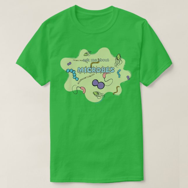 Camiseta Pergunte-me sobre MICROBES (Frente do Design)
