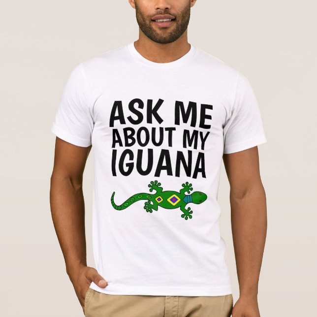 Camiseta PERGUNTE-ME SOBRE MINHAS T-shirts IGUANA (Frente)