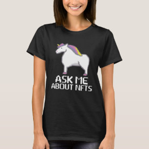 Camiseta Pergunte-me sobre NFTs NFTs Não Fungable Token Cry