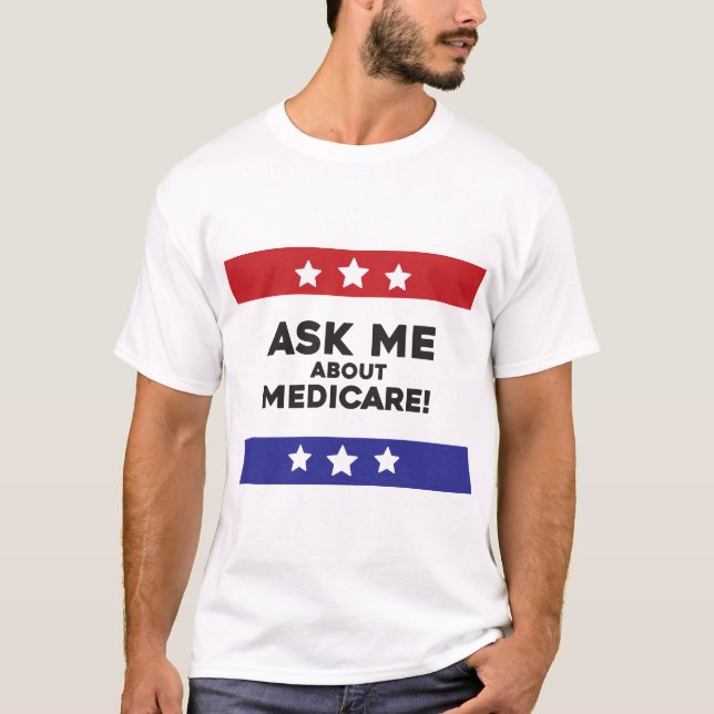 Camiseta Pergunte-me sobre o Medicare (Frente)