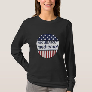 Camiseta Pergunte-Me Sobre O Medicare Insurance Agent Broke